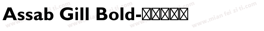 Assab Gill Bold字体转换